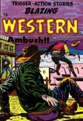 Blazing Western #5 © September 1954 Timor