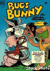 Bugs Bunny in Indian Trouble © August 1950  Four Color #289