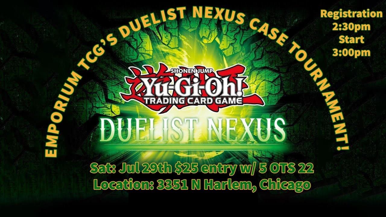 Duelist Nexus Case Event Pre-Registration