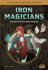 Iron Magicians: The Search for the Magic Crystals SC