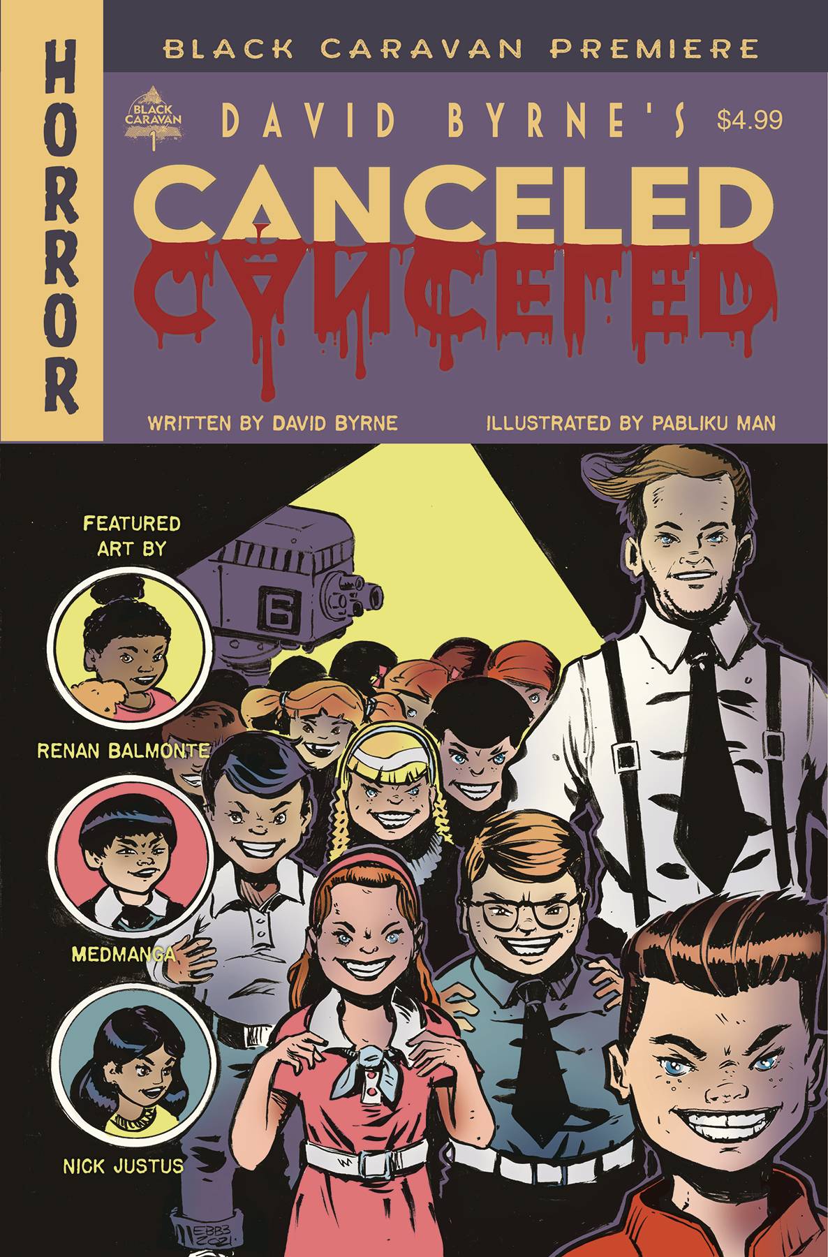 Black Caravan Premiere David Byrnes Canceled # 1 Cover B