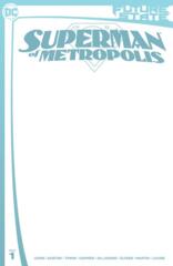 Future State: Superman of Metroplis #1 (of 2) Cover C Blank Variant