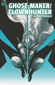 Ghost-Maker / Clownhunter TP
