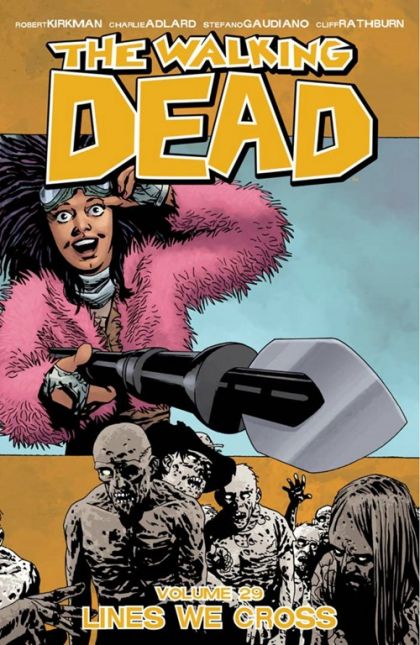 Walking Dead Vol 29 - Lines We Cross TP