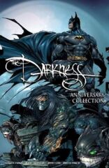 The Darkness - Anniversary Collection TP