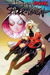 What If Dark Spider-Gwen #1 (One Shot) Cover A