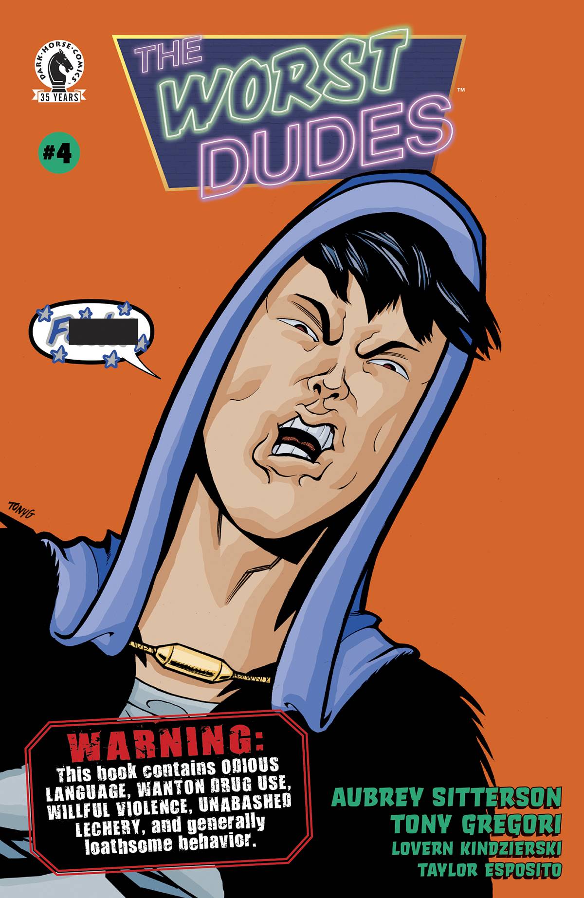 Worst Dudes #4 (of 5)