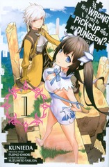 Is It Wrong To Try To Pick Up Girls In A Dungeon Vol 1 Manga
