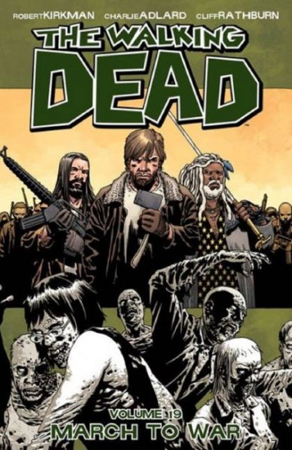 Walking Dead Vol 19 - March to War TP