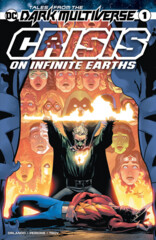 Tales From The Dark Multiverse: Crisis on Infinite Earth #1 Cover A