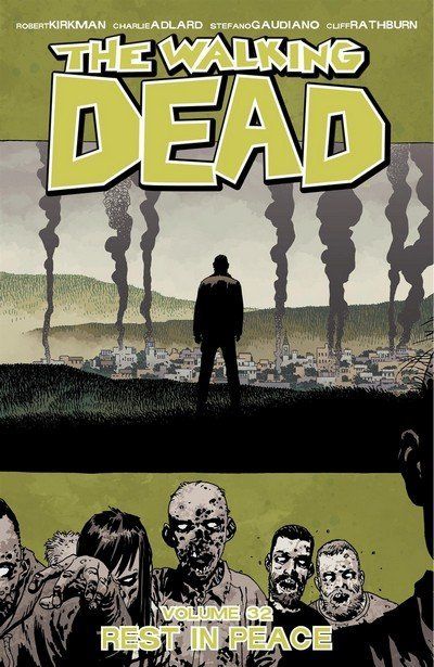 Walking Dead Vol 32 - Rest In Peace TP