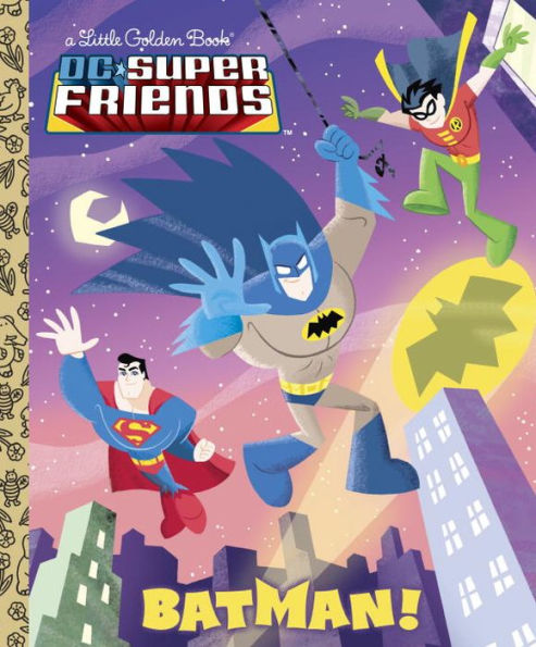 DC Super Friends Batman! Little Golden Book HC