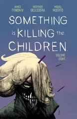 Something Is Killing The Children Vol 8 TP