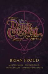Jim Henson’s Dark Crystal Vol 03 - Creation Myths TP