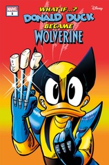 What If Donald Duck Became Wolverine #1 (One Shot) Cover A