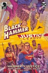 Comic Collection: Black Hammer/Justice League - Hammer Of Justice #1 - #5