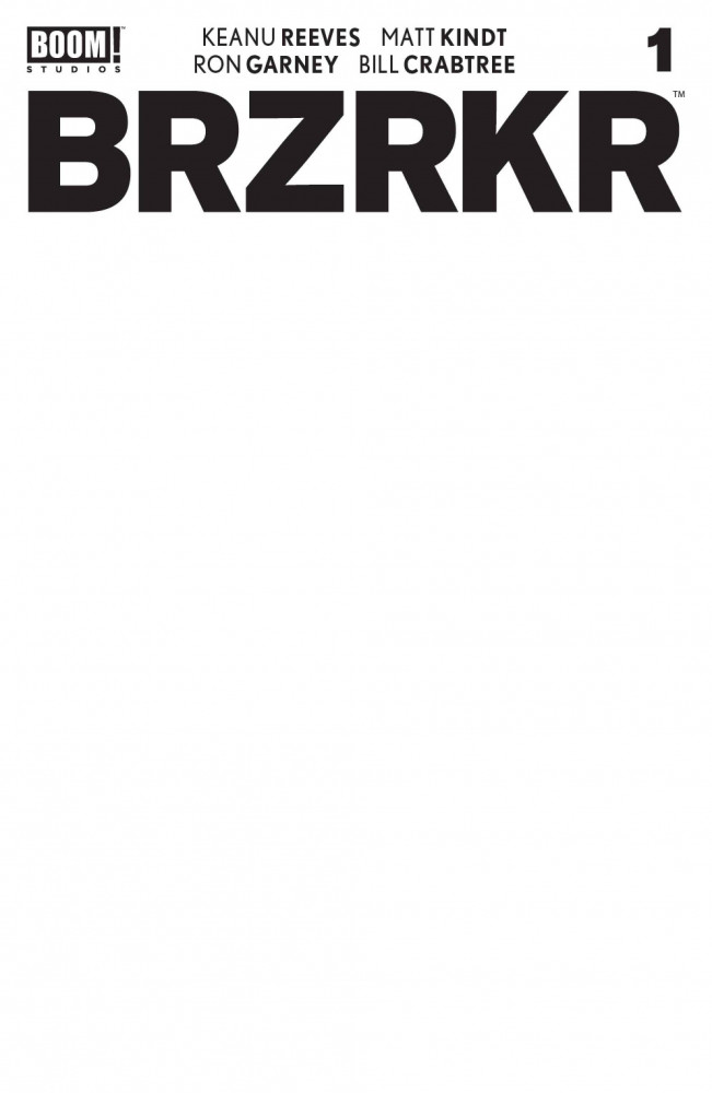 BRZRKR #1 (of 12) Cover E Blank Variant