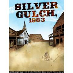 Sentinels of the Multiverse: Silver Gulch, 1883 Environment