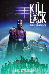 The Kill Lock: The Artisan Wraith TP