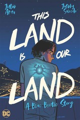This Land Is Our Land A Blue Beetle Story TP