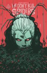We Don't Kill Spiders #2 (of 3) Cover A