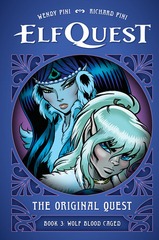 ElfQuest The Original Quest Book 3 Wolf Blood Caged HC