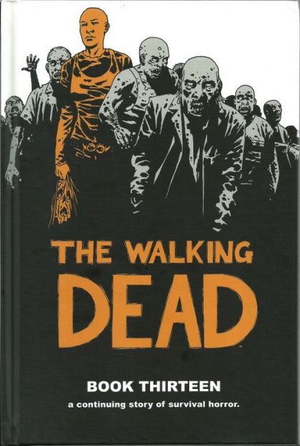 Walking Dead Book 13 HC