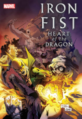 Iron Fist: Heart of the Dragon #2 (of 6) Cover A