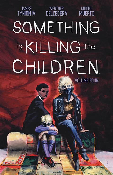 Something Is Killing The Children Vol 4 TP