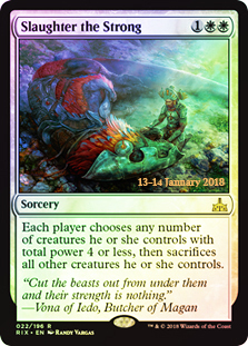 Slaughter the Strong - Foil - Prerelease Promo