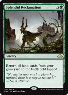 Splendid Reclamation - Foil