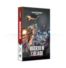 Warden Of The Blade (Paperback)