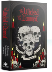 The Wicked and the Damned (Paperback)