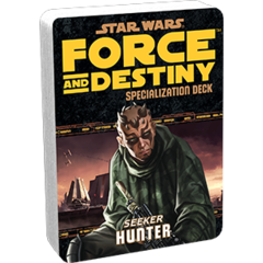 Star Wars:  Force and Destiny - Hunter Specialization Deck