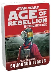 Star Wars: Age of Rebellion - Specialization Deck - Commander Squadron Leader