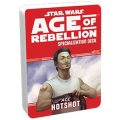 Star Wars: Age of Rebellion - Specialization Deck - Ace Hotshot