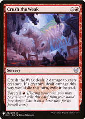 Crush the Weak - The List