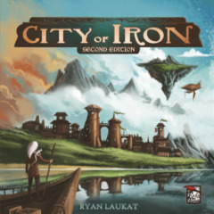 City of Iron: 2nd Edition
