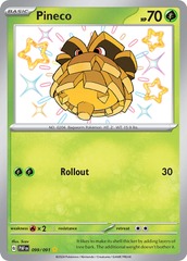 Pineco - 099/091 - Shiny Rare