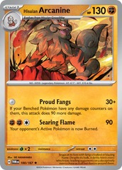 Hisuian Arcanine - 100/167 - Rare - Reverse Holo