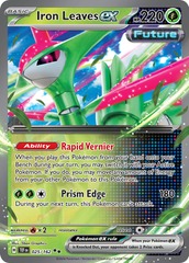 Iron Leaves ex - 025/162 - Double Rare