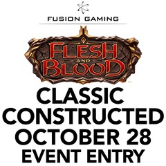 Monday Night Flesh and Blood - October 28 - Classic Constructed - 7PM (Click for more details)