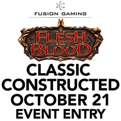 Monday Night Flesh and Blood - October 21 - Classic Constructed - 7PM (Click for more details)