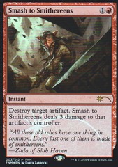 Smash to Smithereens - Foil - FNM 2016