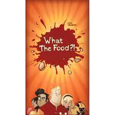 What the Food?!
