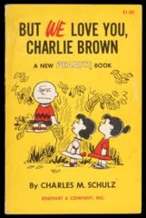 But We Love You Charlie Brown