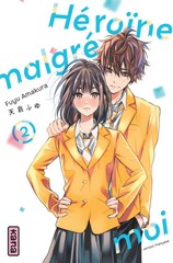 HEROINE MALGRE MOI T.02