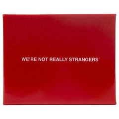 WERE NOT REALLY STRANGERS CORE