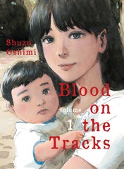 BLOOD ON THE TRACKS - T.01