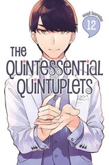 QUINTESSENTIAL QUINTUPLETS (THE) (EN) T.12